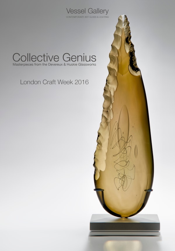 Collective Genius - Masterpieces from the Devereux & Huskie Glassworks
